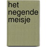 Het negende meisje by Tami Hoag
