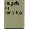 Nagels in Ning-tsjo by Robert van Gulik