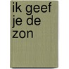 Ik geef je de zon door Jandy Nelson