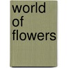 World of flowers by Z. Kalanda