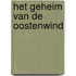 Het geheim van de oostenwind