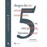 Vijf dingen die we nooit zullen veranderen door David Richo