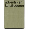Advents- en Kerstliederen door Onbekend