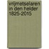 Vrijmetselaren in Den Helder 1825-2015