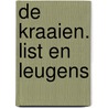 De kraaien. List en leugens door Leigh Bardugo