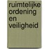 Ruimtelijke ordening en veiligheid