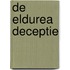 De Eldurea deceptie
