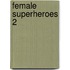 Female Superheroes 2
