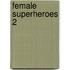 Female Superheroes 2