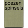 Poezen Spinsels by Nelly Verschuur
