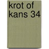 Krot of Kans 34 door Marjolijn Boterenbrood