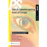 Ook de vakantieregeling komt uit Europa by S.J. Rombouts