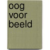 Oog voor beeld door van Daele