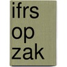 IFRS op zak by Unknown