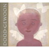 Doodgewoon door Bette Westera