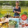 Alles draait om je hormonen by Rineke Dijkinga