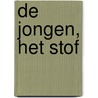 De jongen, het stof door Lotte Lentes