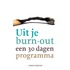 Uit je burnout