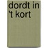 Dordt in 't kort