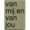Van mij en van jou by Hans