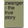 Zwanger - the true story door Charlotte Beumer