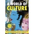 A world of culture