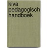 KiVa Pedagogisch handboek door Onbekend