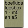 BOE!Kids Leesbox 1 - M5 en E5 door Onbekend