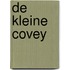 De kleine Covey