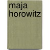 Maja Horowitz door Maja Horowitz