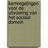 Kernregelingen voor de uitvoering van het sociaal domein