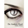De Andere Huid by Ashley Billen