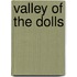 Valley of the dolls