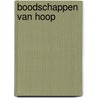 Boodschappen van HOOP door Onbekend