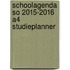 schoolagenda SO 2015-2016 A4 Studieplanner