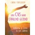 Van CVS naar stralend gezond