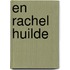 En Rachel huilde