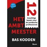 Het ambt meester door Bas Kodden