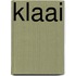 Klaai