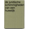 De juridische schimmigheden van een huwelijk by Olga Grjasnowa