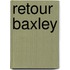 Retour Baxley