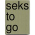Seks to go