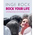 Rock your life