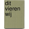 Dit vieren wij by Ineke Strouken