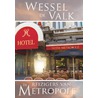 De reizigers van Metropole door Wessel de Valk
