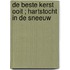 De beste kerst ooit ; Hartstocht in de sneeuw