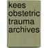 Kees obstetric trauma archives