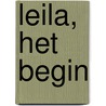 Leila, het begin by Rolf Osterberg