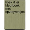 Koek & Ei kleurboek met opzegversjes door Jop van Gorkum