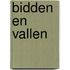 Bidden en vallen